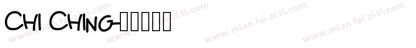Chi Ching字体转换